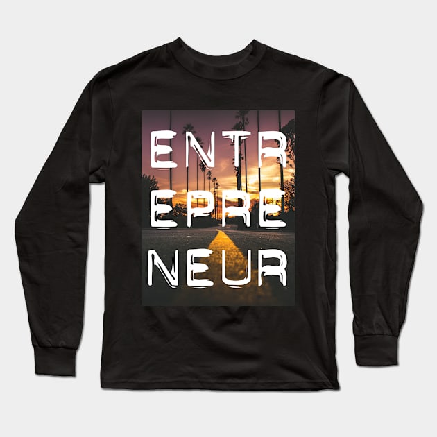 Eternal Entrepreneur : 4x3 Sunset Drive Long Sleeve T-Shirt by FOOTBALL IS EVERYTHING